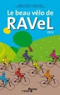 Le beau vélo de Ravel, les étapes 2012 